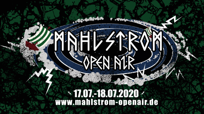 Mahlstrom Open Air 2020